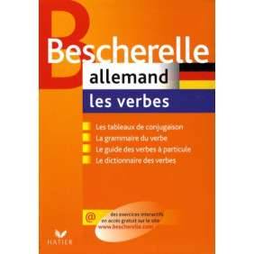 Bescherelle Allemand : les verbes: Ouvrage de référence sur la conjugaison allemande