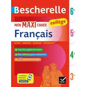 Bescherelle collège - Mon maxi cahier de français 6e, 5e, 4e, 3e - Grand Format