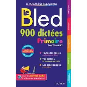 BLED 900 DICTEES PRIMAIRE DU CE1 AU CM2