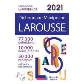DICTIONNAIRE LAROUSSE MAXIPOCHE FRANCAIS 2021