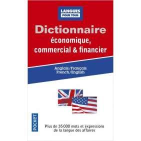 DICTIONNAIRE ECONOMIQUE COMMERCIAL ET FINANCIER