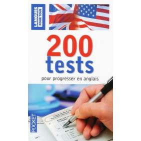200 TESTS POUR PROGRESSER EN ANGLAIS