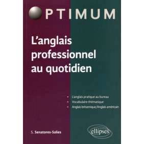 L'ANGLAIS PROFESSIONNEL AU QUOTIDIEN