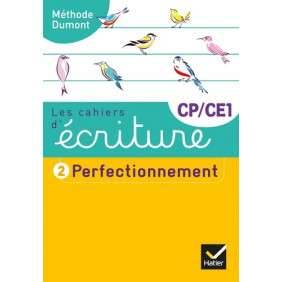 Les cahiers d'écriture CP-CE1 - Tome 2, Perfectionnement