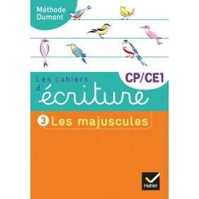 Les cahiers d'écriture CP-CE1 Éd. 2019 - Cahier n° 3 LES MAJUSCULES