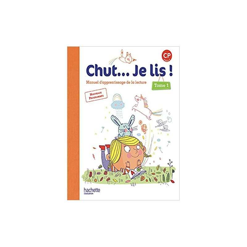 Chut Je lis ! Méthode de lecture CP - Livre élève Tome 1 - Ed. 2016 -  Librairie de France