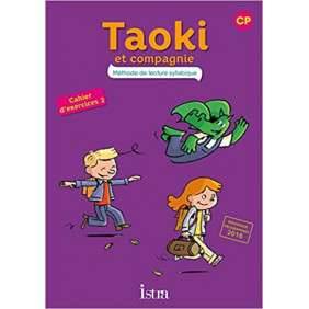 Taoki et compagnie CP - Cahier élève n° 2 - Edition 2017