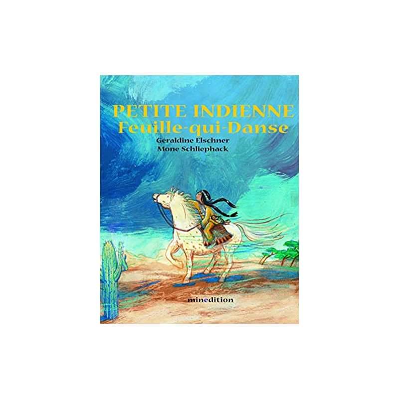 PETITE INDIENNE FEUILLE-QUI-DANSE - MINI