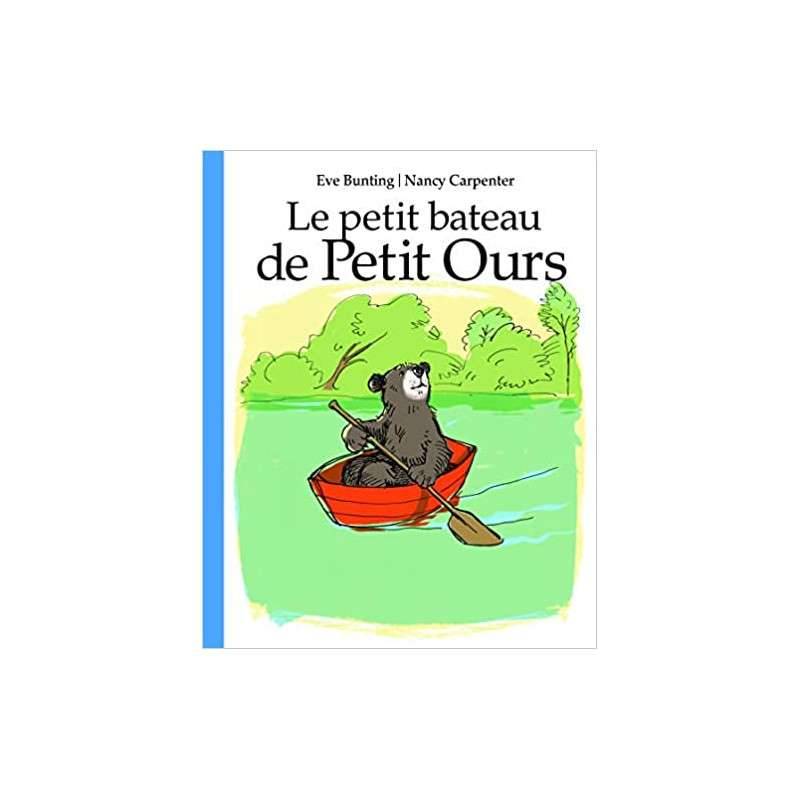 Le petit bateau de Petit Ours