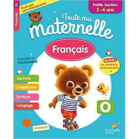 Toute Ma Maternelle - Français Petite Section (3-4 ans)