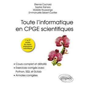 TOUTE L'INFORMATIQUE EN CPGE SCIENTIFIQUES