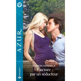 Fascinée par un séducteur