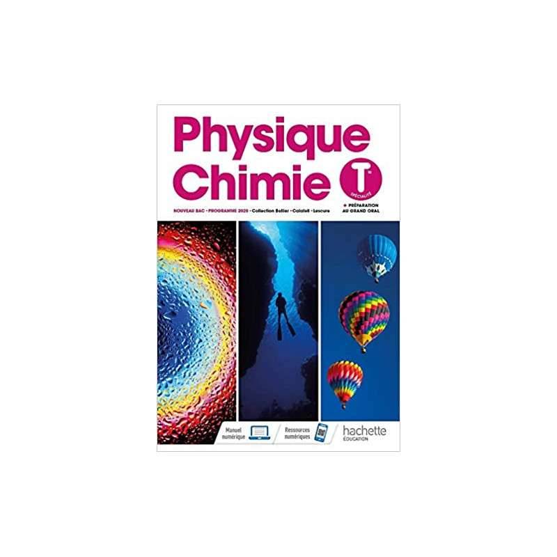 Physique/Chimie terminales - Livre élève - Ed. 2020