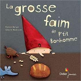 La grosse faim de p'tit bonhomme