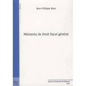 Mémento de Droit fiscal général
