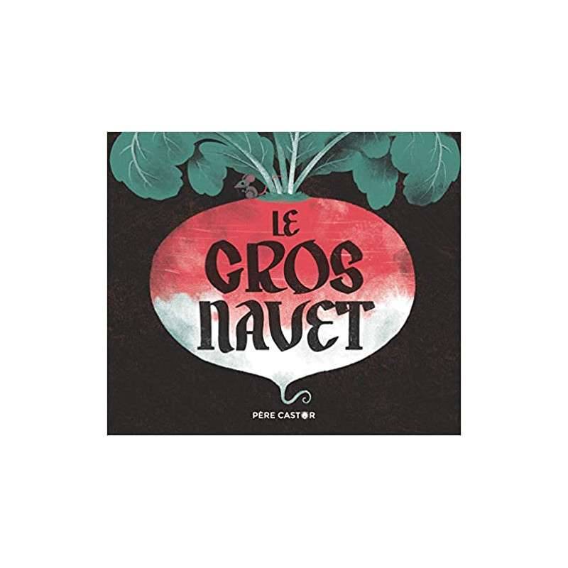 Le gros navet