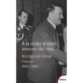 A la droite d'Hitler - Mémoires, 1937-1945