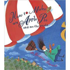 How to Make an Apple Pie and See the World