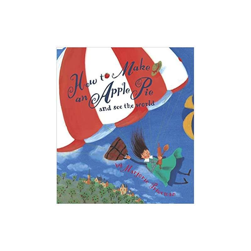 How to Make an Apple Pie and See the World