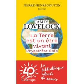 La Terre est un être vivant - L'hypothèse Gaïa