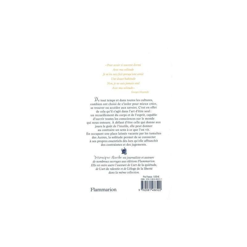 L'éloge de la solitude - 1001 bonnes raisons d'aimer sa compagnie