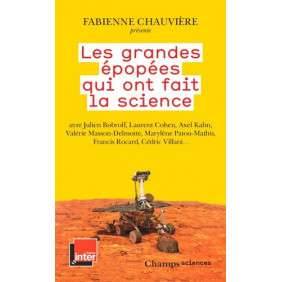 Les grandes épopées qui ont fait la science