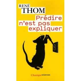 Prédire n'est pas expliquer