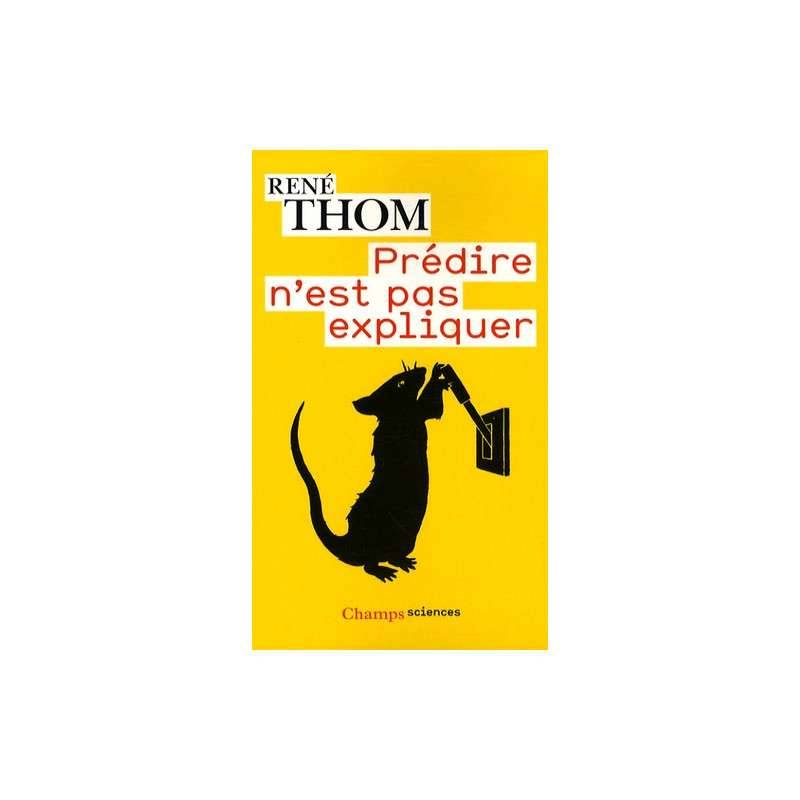 Prédire n'est pas expliquer