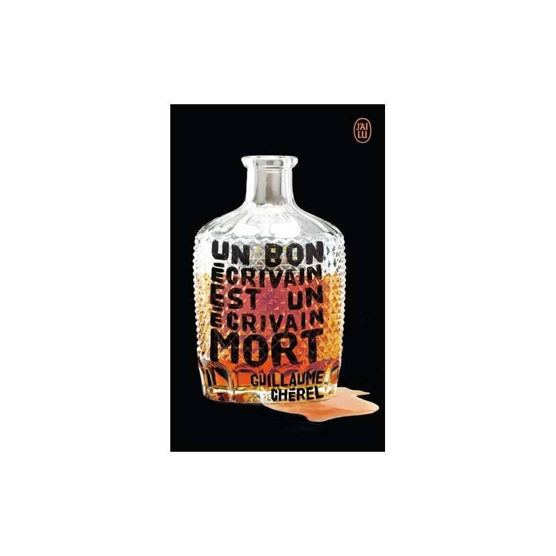 Un bon écrivain est un écrivain mort