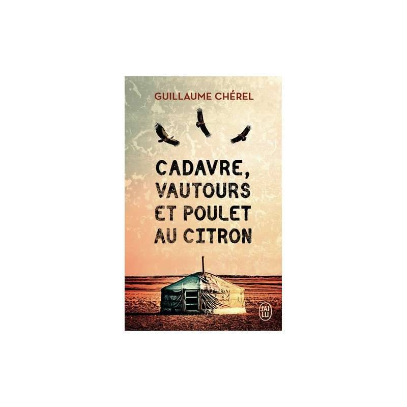 Cadavre, vautours et poulet au citron