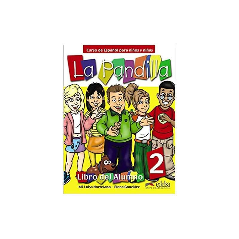 La Pandilla 2 - Pack libro alumno + ejercicios