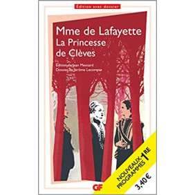 La Princesse de Clèves - PROGRAMME NOUVEAU BAC 2022 1ère – Parcours « Individu, morale et société »