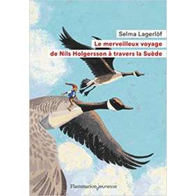 Le merveilleux voyage de Nils Holgersson à travers la Suède