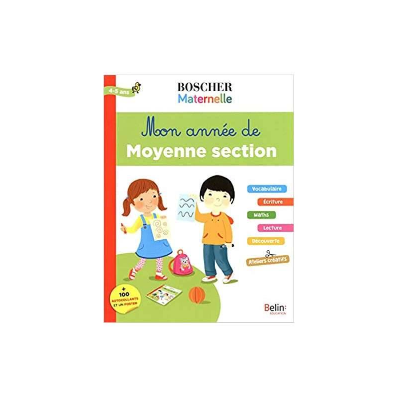 Mon année de moyenne section 4-5 ans - + 100 autocollants et un poster