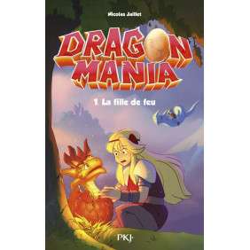 Dragon Mania Tome 1
