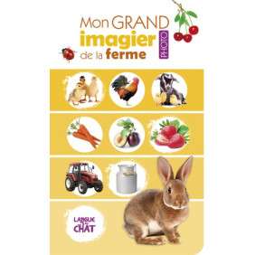 Mon grand imagier de la ferme