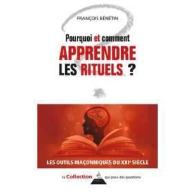 Pourquoi et comment apprendre les rituels ?