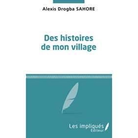 Des histoires de mon village
