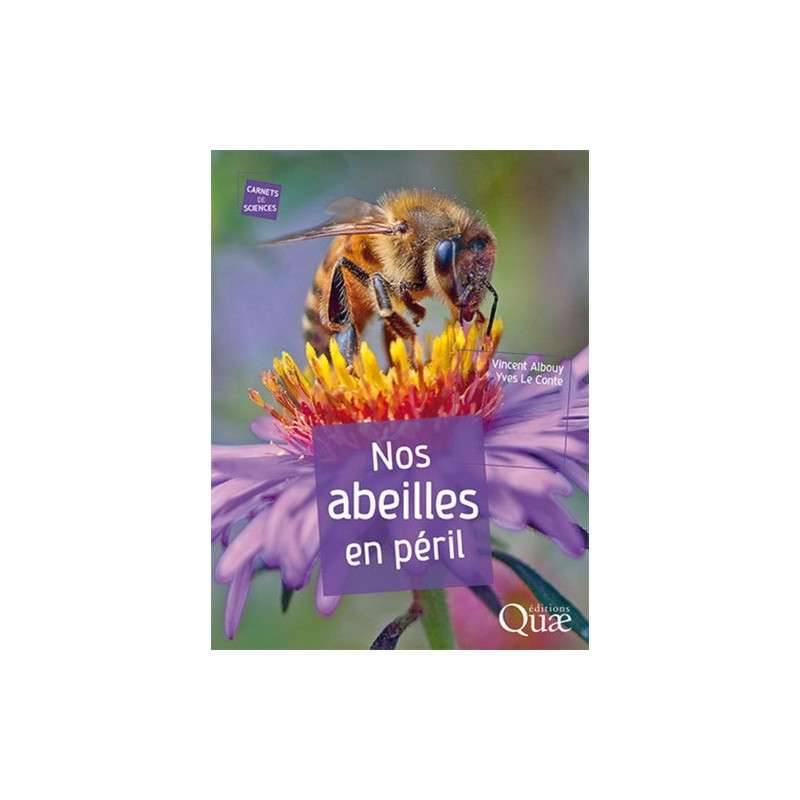 Nos abeilles en péril
