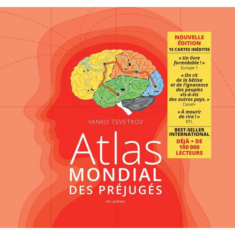 Atlas mondial des préjugés