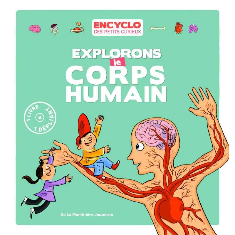 Explorons le corps humain