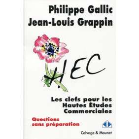 Les clefs pour les Hautes Etudes Commerciales (questions sans préparation)