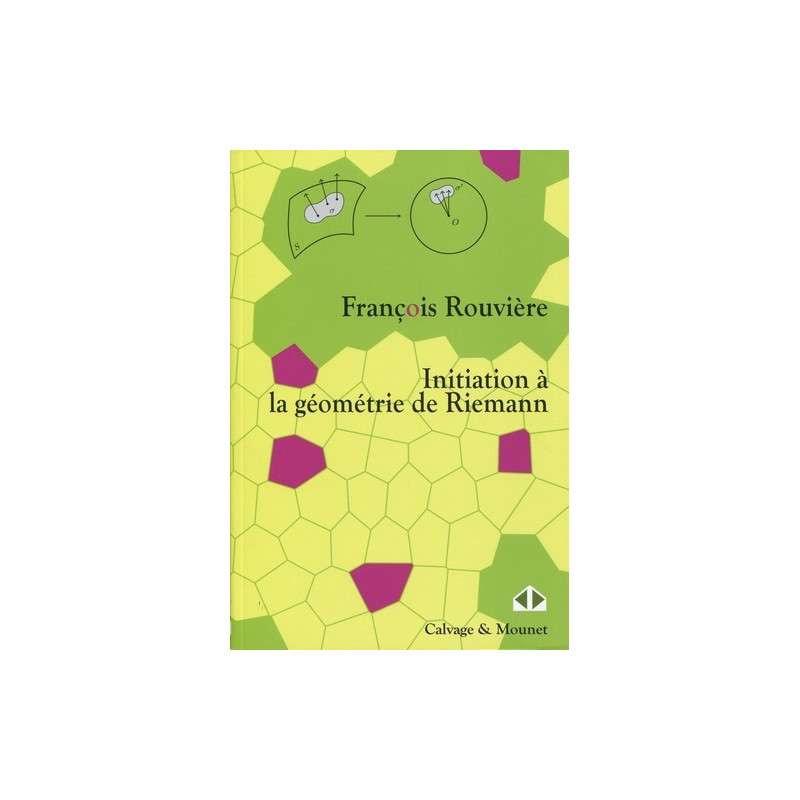 Initiation à la géometrie de Riemann