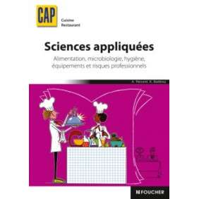 Sciences appliquées, CAP Cuisine Restaurant - Alimentation, microbiologie, hygiène, équipements et risques professionnels