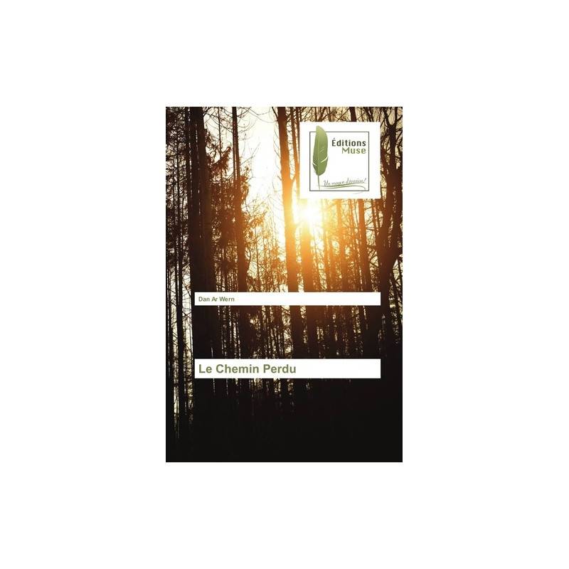 Le Chemin Perdu