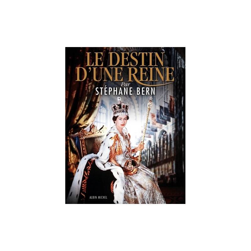 Le destin d'une reine