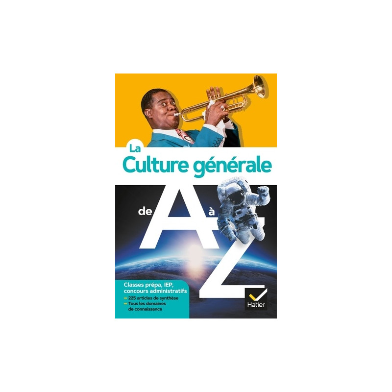 La culture générale de A à Z - Grand Format