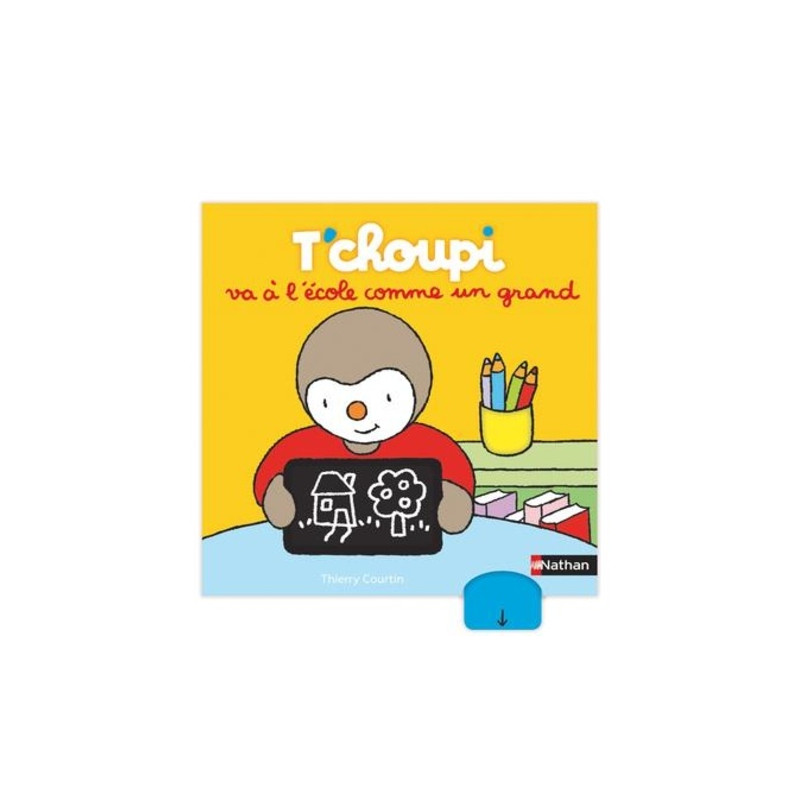 T'choupi va à l'école comme un grand - Dès 2 ans - Librairie
