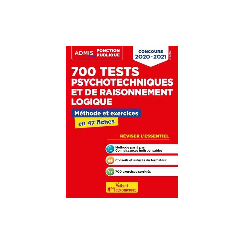 700 tests psychotechniques et de raisonnement logique