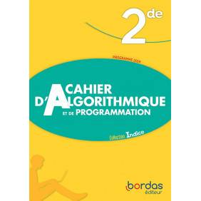 Cahier d'algorithmique et de programmation 2de - Grand Format Ed 2019